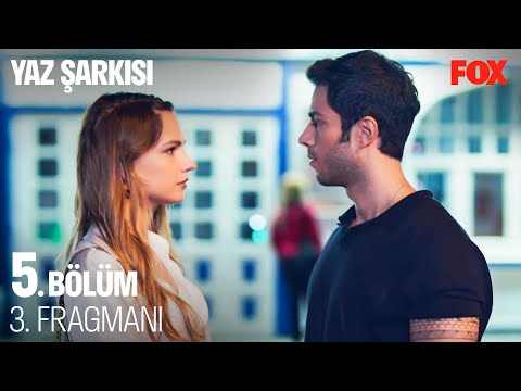 Yaz Şarkısı 5. Bölüm 3. Fragman                                                                                                                                                                                                                           