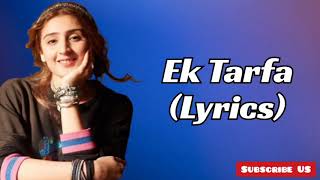 Ek Tarfa Lyrics Female Version  Kajal Sharma  Dars