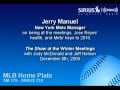 Jerry Manuel, NYM Manager, on the meetings, the club's health, and 2010 outlook - Sirius|XM