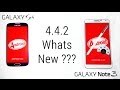 Android 4.4.2 para Samsung Galaxy S4 y Galaxy Note 3, novedades y cambios