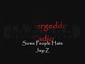 teledysk, klip, Jay-Z,- Some People Hate