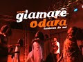Giamarê e Odara - Ensaio Aberto Giamarê e Odara - Ensaio Aberto