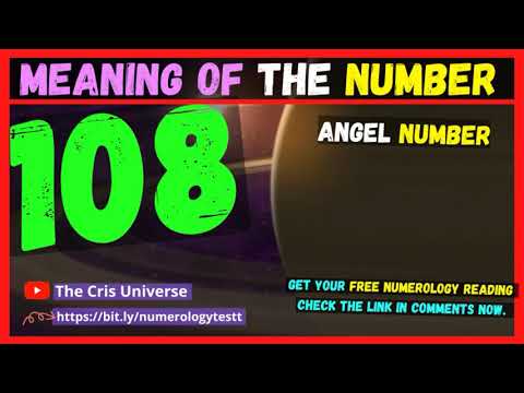 🔥❤️ 108 Angel Number Meaning - Meaning and Significance of seeing the Angel Number 108 -108 in Love