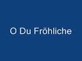 O Du Fr�hliche - Blasorchester Neuhof