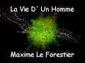 Maxime Le Forestier - La Vie D\ Maxime Le Forestier - La Vie D\