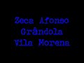 Zeca Afonso - Grândola Vila Morena (som apenas)