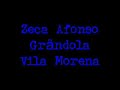Zeca Afonso - Grândola Vila Morena (som apenas)