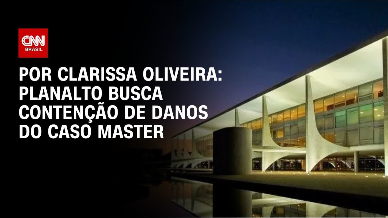 Planalto entra em modo de contenção de danos no caso Master | LIVE CNN