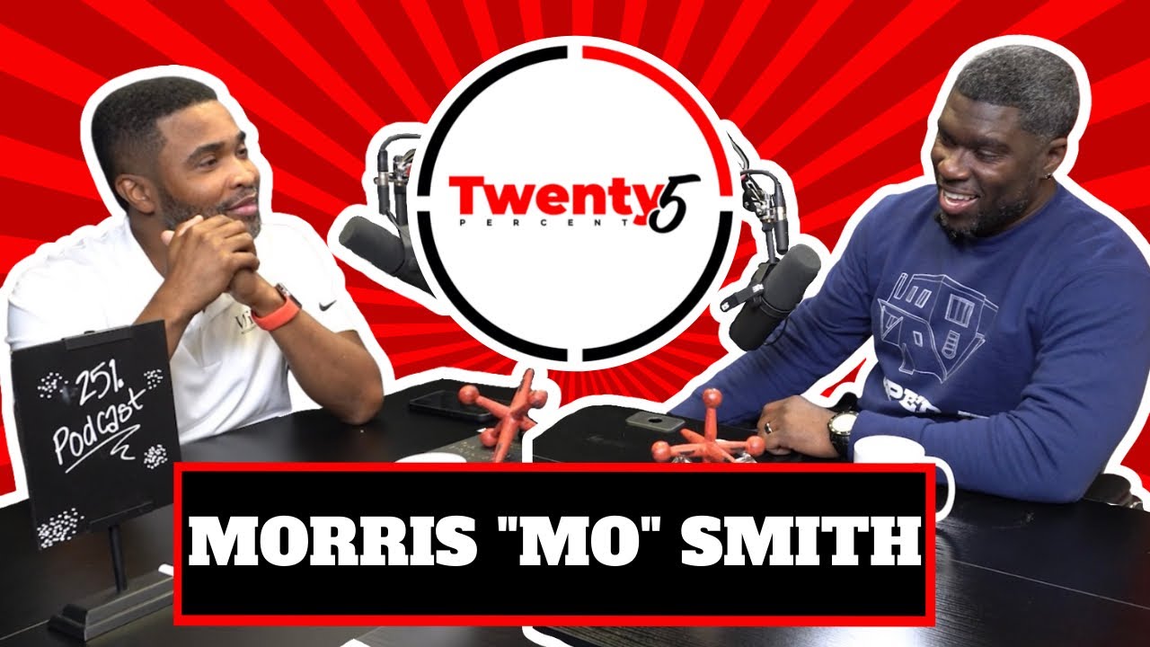Morris Smith Interview - Twenty5 Percent Podcast EP. 11