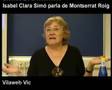 Isabel Clara Simó parla de Montserrat Roig