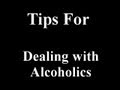 Tips for Dealing With Alcoholics