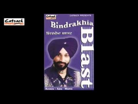 Menoo Dasso Loko (Remix) | Bindrakhia Blast | Popular Punjabi Songs | Surjit Bindrakhia
