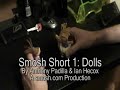 smosh short 1: dolls  sped up 