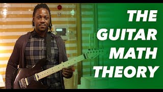 Guitar Math - The Ultimate Fretboard Hack!