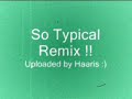 jodie aysia - so typical remixxxxx