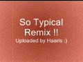 jodie aysia - so typical remixxxxx