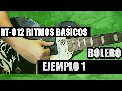 Bolero ritmo 1 y sus variaciones