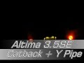 Altima Exhaust #2 catback + Racingline Y pipe Altima Exhaust #2 catback + Racingline Y pipe