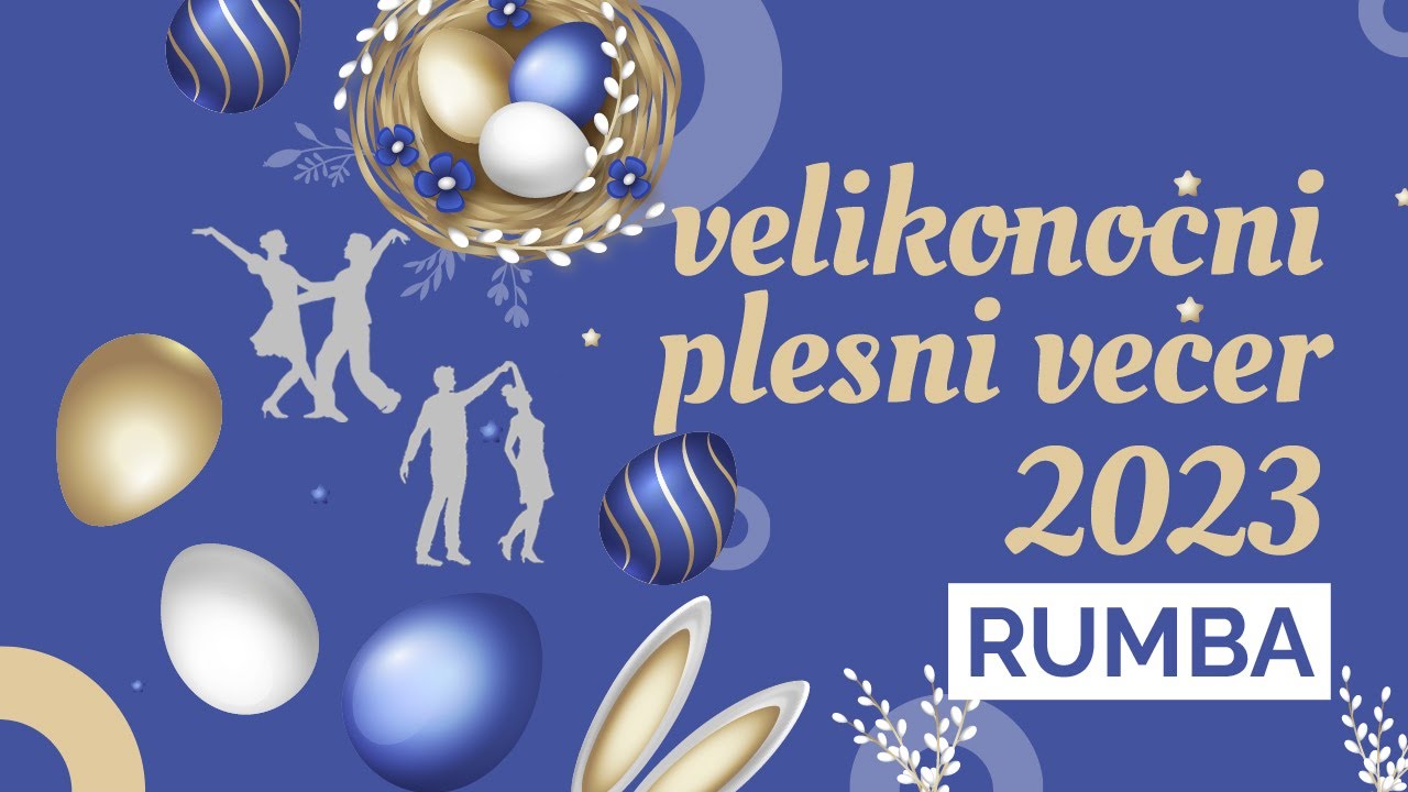 Velikonočni plesni večer 2023, rumba.