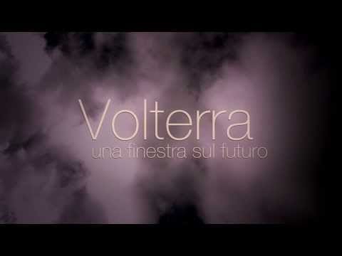Volterra, una finestra sul futuro - di Consorzio Turistico Volterra Valdicecina
