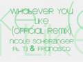Whatever You Like  Francisco Remix    Nicole Scherzinger