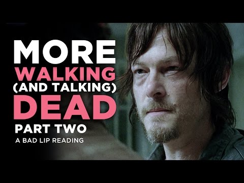 “MORE WALKING (AND TALKING) DEAD: PART 2” – A Bad Lip Reading of The Walking Dead Season 4