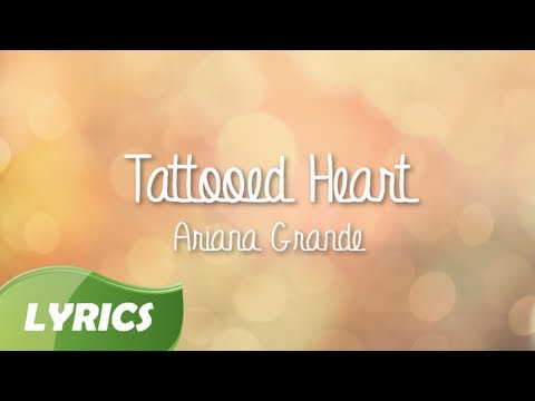 Tekst piosenki Ariana Grande - Tattooed Heart po polsku