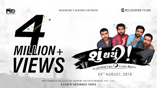 Shu Thayu? - Official Trailer  Gujarati Film Trail