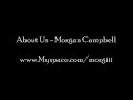 About Us - Morgan Campbell �