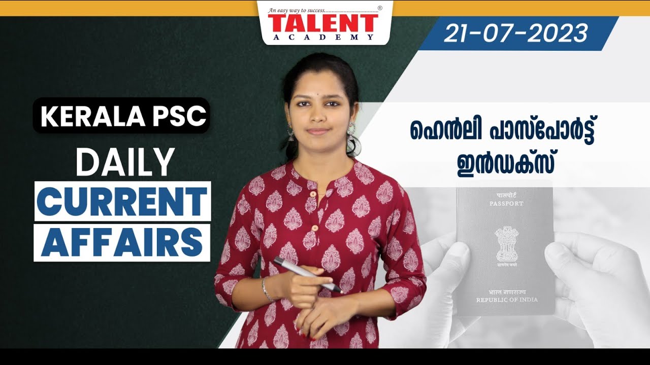 PSC Current Affairs - (21st July 2023) Current Affairs Today | Kerala PSC | Talent Academy