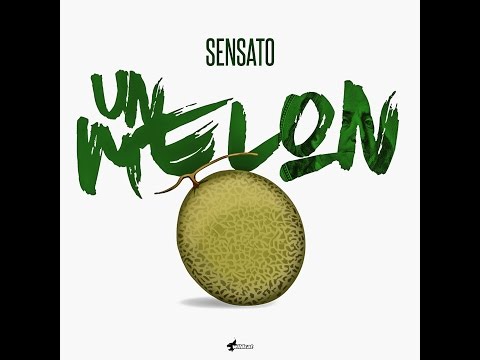 Un Melon - Sensato