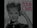 rare song!
petula clark never on sunday