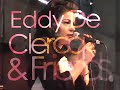 Eddy de Clercq and Friends, Music for Catwalks, Live, VJK,