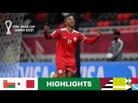 Oman v Bahrain | FIFA Arab Cup Qatar 2021 | Match ...