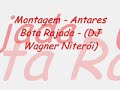 Montagem - Antares Bota Rajada - (DJ Wagner Niterói) ♪.