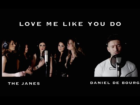 Ellie Goulding - LOVE ME LIKE YOU DO - (The Janes feat Daniel de Bourg)