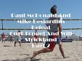 2008 avp qualifier 
sunday 5/17/2008
ocean beach san diego, ca

paul mcdonald and mike desjardins
defeat
curt toppel and will strickland
part 2