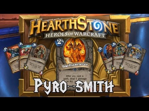 Hearthstone Deck Spotlight: Pyro-smith (Warrior)