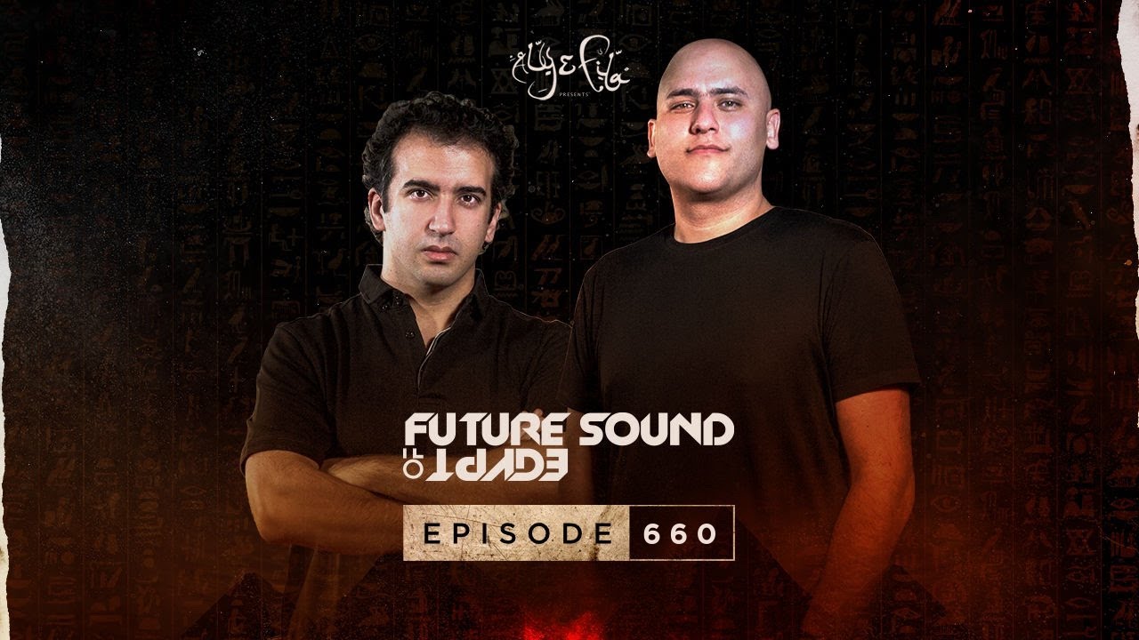 Aly & Fila - Live @ Future Sound of Egypt 660 2020