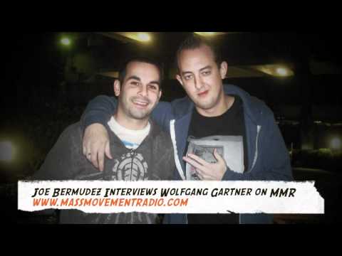 Joe Bermudez interviews Wolfgang Gartner on Mass Movement Radio.