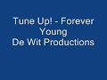 Tune Up! - Forever Young Tune Up! - Forever Young
