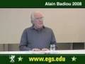 Alain Badiou European Graduate School 2008 1