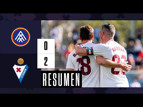 FC Andorra la Vella 0-2 SD Sociedad Deportiva Eibar