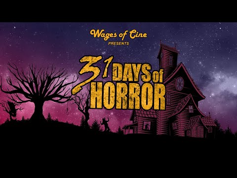 Shocktober - 31 days of horror