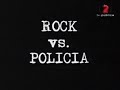 peter capusotto   rock vs  policía  4 