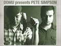 great song by domu and pete simpson off of pete's debut album 