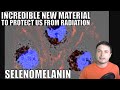 New Material Selenomelanin Offers Extreme Radiation Shielding