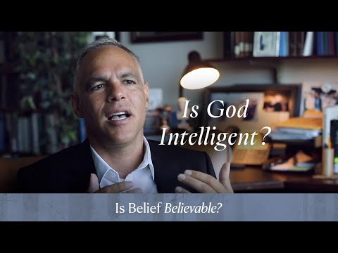 Ch. 17 | Is God Intelligent?