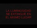 EXTRAÑA LUMINOSIDAD EXTRAÑA LUMINOSIDAD