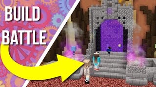 Building An Epic Style Nether Portal On Build Battle!